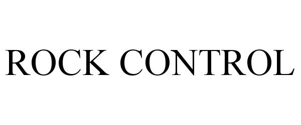 Trademark Logo ROCK CONTROL