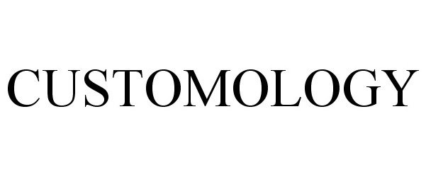 Trademark Logo CUSTOMOLOGY