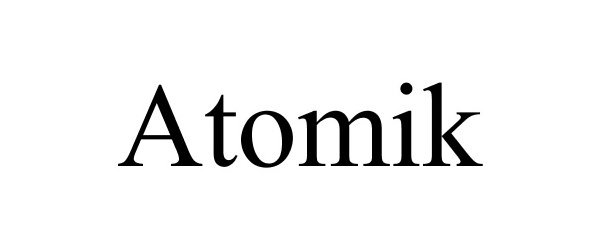 ATOMIK