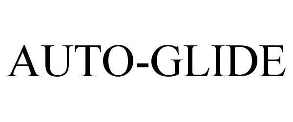 Trademark Logo AUTO-GLIDE