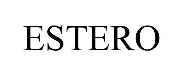 Trademark Logo ESTERO