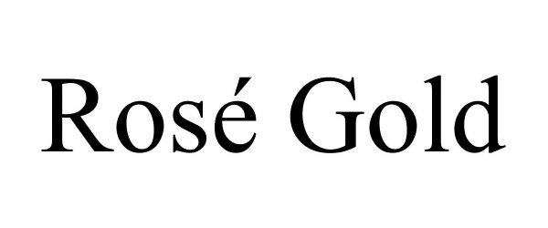 Trademark Logo ROSÉ GOLD