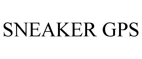 Trademark Logo SNEAKER GPS