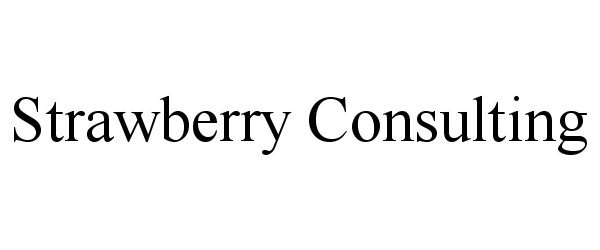 Trademark Logo STRAWBERRY CONSULTING