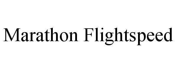 Trademark Logo MARATHON FLIGHTSPEED
