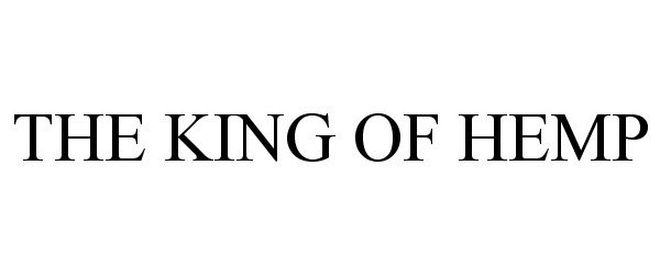 Trademark Logo THE KING OF HEMP