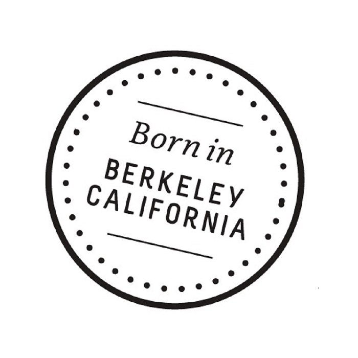 BORN IN BERKELEY CALIFORNIA