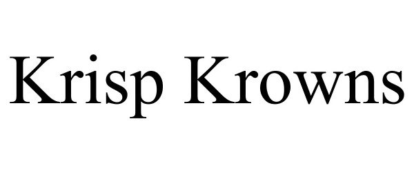  KRISP KROWNS