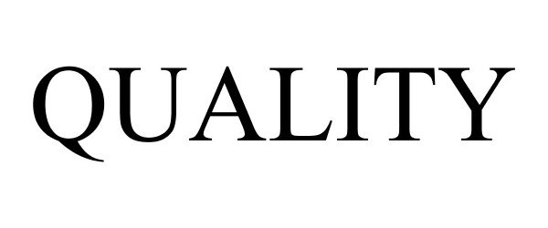 Trademark Logo QUALITY