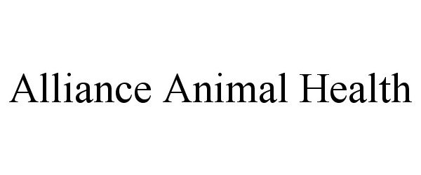 Trademark Logo ALLIANCE ANIMAL HEALTH