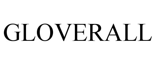 Trademark Logo GLOVERALL