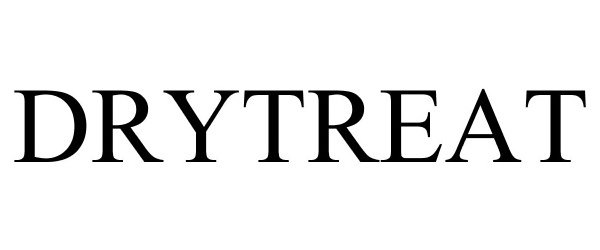 Trademark Logo DRYTREAT