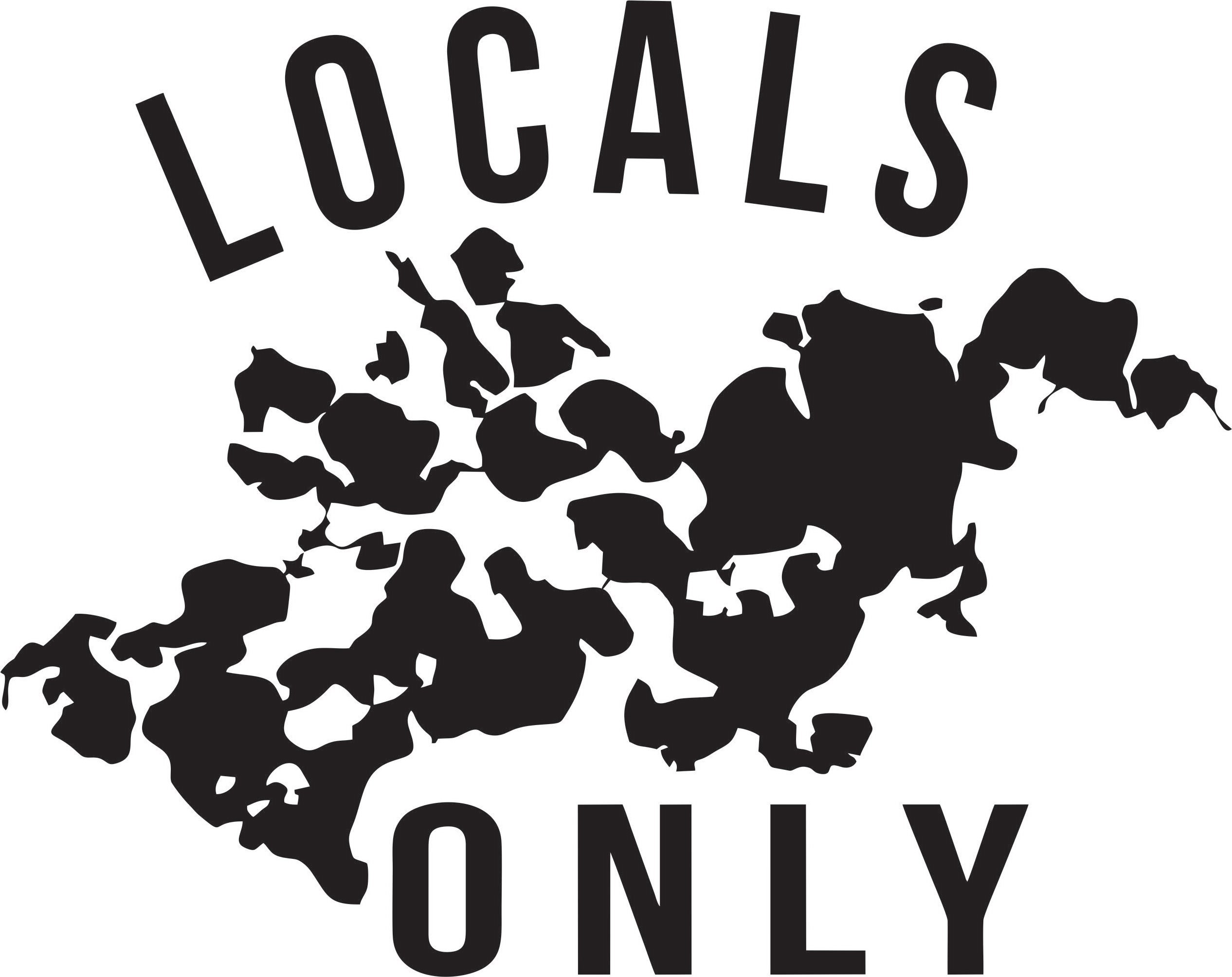 LOCALS ONLY