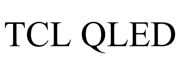 Trademark Logo TCL QLED