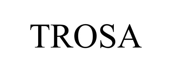 Trademark Logo TROSA