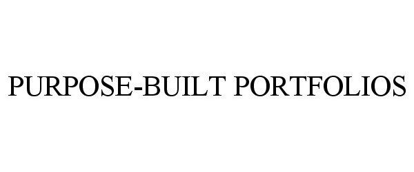 Trademark Logo PURPOSE-BUILT PORTFOLIOS