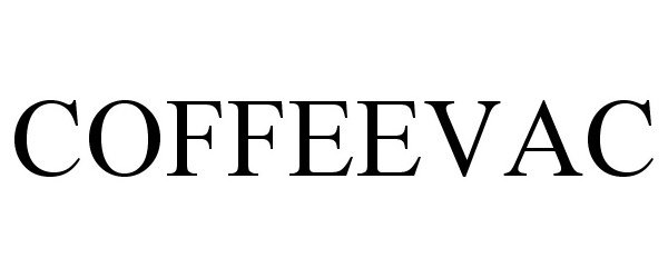  COFFEEVAC