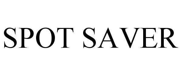 Trademark Logo SPOT SAVER