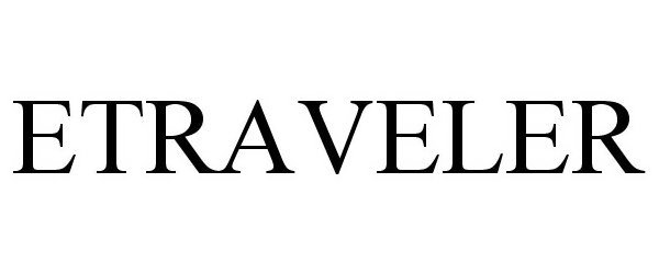 Trademark Logo ETRAVELER