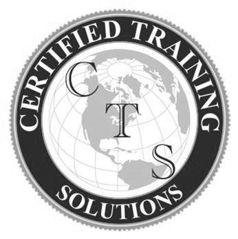  CTS CERTIFIED TRAINING SOLUTIONS