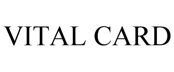 Trademark Logo VITAL CARD