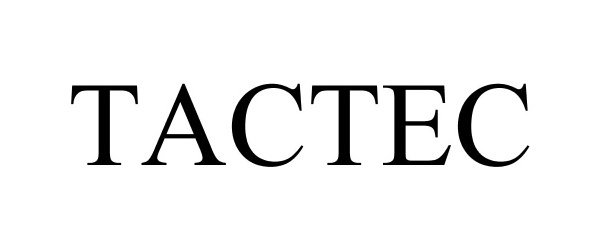 Trademark Logo TACTEC
