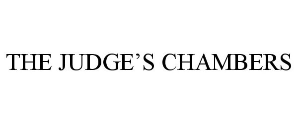 Trademark Logo THE JUDGE'S CHAMBERS