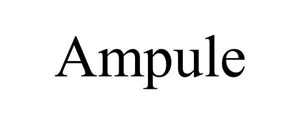 Trademark Logo AMPULE