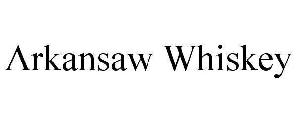  ARKANSAW WHISKEY