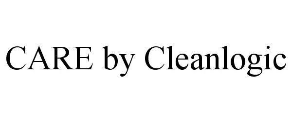 Trademark Logo CARE BY CLEANLOGIC