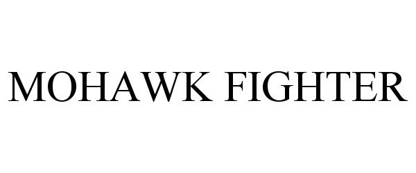  MOHAWK FIGHTER