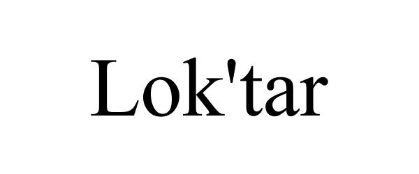  LOK'TAR