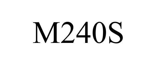 Trademark Logo M240S