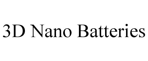 Trademark Logo 3D NANO BATTERIES