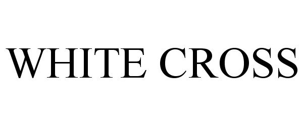 Trademark Logo WHITE CROSS