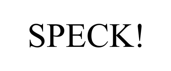 Trademark Logo SPECK!
