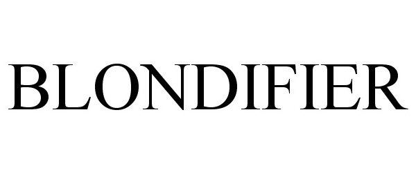 Trademark Logo BLONDIFIER