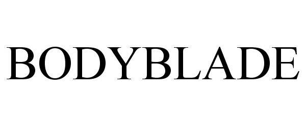 Trademark Logo BODYBLADE