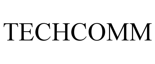 Trademark Logo TECHCOMM