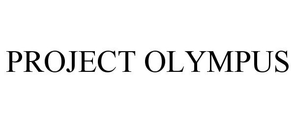  PROJECT OLYMPUS
