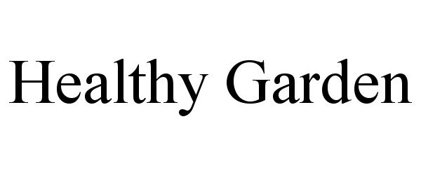 HEALTHY GARDEN