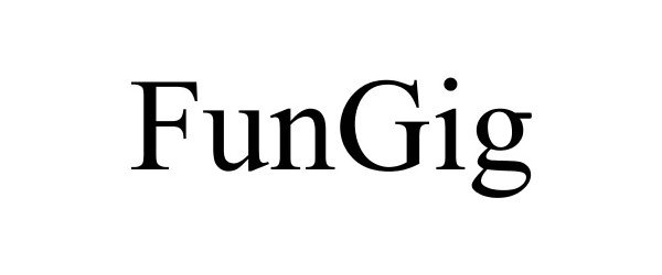 Trademark Logo FUNGIG
