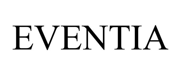Trademark Logo EVENTIA