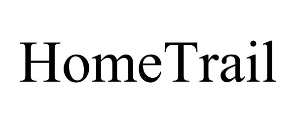 Trademark Logo HOMETRAIL