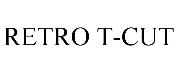 Trademark Logo RETRO T-CUT
