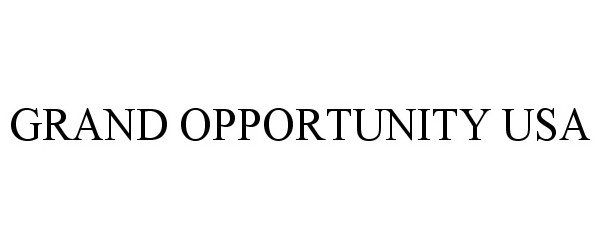  GRAND OPPORTUNITY USA