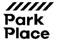 Trademark Logo PARK PLACE
