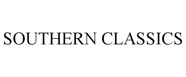 Trademark Logo SOUTHERN CLASSICS