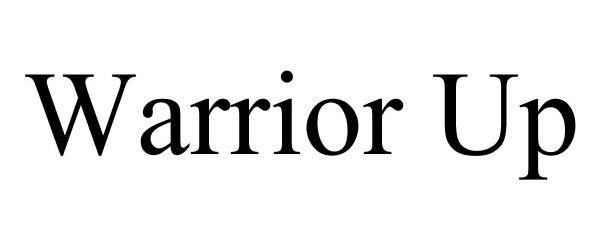 Trademark Logo WARRIOR UP