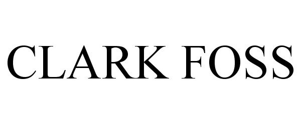 Trademark Logo CLARK FOSS